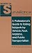 The Secrets of Surveillance: A Professional's Guide to Tailing Subjects by Vehicle, Foot, Airplane and Public Transportation