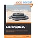 Learning jQuery: Better Interaction Design and Web Development with Simple JavaScript Techniques