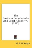 The Business Encyclopedia and Legal Adviser V7 (1913)