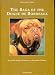 The Saga of the Dogue De Bordeaux: From the Antique Molossus to the Modern Dogue