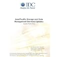 Asia Pacific Storage and Data Management Services Updates by Robert Amatruda