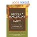 Surviving a Borderline Parent: How to Heal Your Childhood Wounds and Build Trust, Boundaries, and Self-Esteem