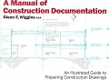 A Manual of Construction Documentation
