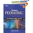 Delmar's Pediatric Nursing Care Plans (Pediatric Nursing Care Plans (Delmar's)) by Karla L. Luxner