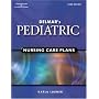 Delmar's Pediatric Nursing Care Plans (Pediatric Nursing Care Plans (Delmar's))