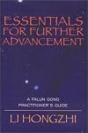 Essentials for Further Advancement: A Falun Gong Practitioner's Guide
