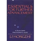 Essentials for Further Advancement: A Falun Gong Practitioner's Guide by  Li Hongzhi