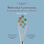 Molecular Gastronomy: Exploring the Science of Flavor | [Herve This]