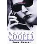 Sour Grapes (Willow King)