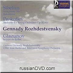 Sibelius - Symphony No.7, Prokofiev - Andante for String Orchestra, Glazunov - 'Scenes de Ballet' for Orchestra - Gennady Rozhdestvensky