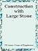 Book Construction With Large Stone