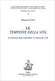 Le Tempeste della vita: La letteratura degli esuli italiani in Francia nel 1799