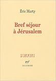 Bref séjour à Jérusalem