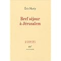 Bref s�jour � J�rusalem