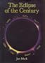 The Eclipse of the Century (Scholastic Press)