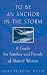 To Be an Anchor in the Storm: A Guide for Families and Friends of Abused Children