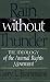 Rain Without Thunder: The Ideology of the Animal Rights Movement
