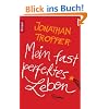 Mein fast perfektes Leben: Roman