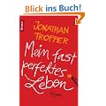 Mein fast perfektes Leben: Roman