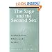 The Sage and the Second Sex: Confucianism, Ethics, and Gender