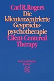 Die klientenzentrierte Gespr�chspsychotherapie / Client-Centered Therapy