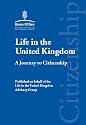 Life in the United Kingdom: A Journey to Citizenship