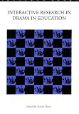 Review Trentham Books  / Interactive Research in Drama in Education