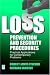 Loss Prevention and Security Procedures: Practical Applications for Contemporary Problems