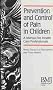 Prevention and Control of Pain in Children: A Manual for Health Care Professionals