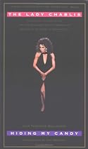 Hiding My Candy: The Autobiography of the Grand Empress of Savannah