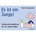 Es ist ein Junge! Gebrauchsanleitung für Ihr neues Baby