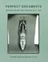 Perfect Documents: Walker Evans & African Art, 1935 (Metropolitan Museum of Art Publications)