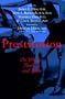 Prostitution: On Whores, Hustlers, and Johns