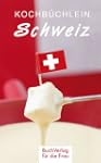 Kochb�chlein Schweiz