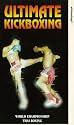 Ultimate Kickboxing - Vol 2 - World Championship Thai Boxing [VHS] [1998]