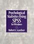 Psychological Statistics Using SPSS for Windows