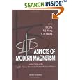 Aspects of Modern Magnetism: Lecture Notes of the Eighth Chinese International Summer School of Physics Beijing, China... by China) Chinese International Summer School of Physics 1995