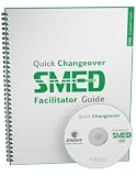 SMED Quick Changeover Facilitator Guide