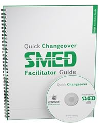 SMED Quick Changeover Facilitator Guide