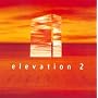 Elevation, Vol. 2