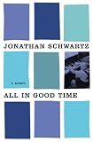 All in Good Time: A Memoir