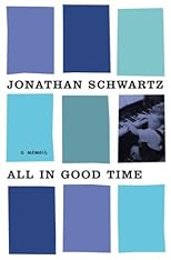 All in Good Time: A Memoir