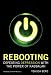 Rebooting: Defeating Depression with the Power of Kabbalah (Technology for the Soul)