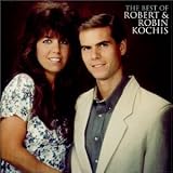The Best of Robert & Robin Kochis