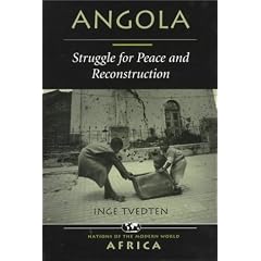 Angola: Struggle for Peace and Reconstruction (Nations of the Modern World: Africa)