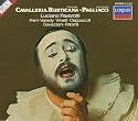 Mascagni - Cavalleria Rusticana & Leoncavallo - Pagliacci / Pavarotti, Freni, Varady, Cappuccilli, Gavazzeni, Patanè