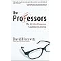 The Professors:  The 101 Most Dangerous Academics in America