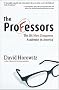 The Professors: The 101 Most Dangerous Academics in America The Professors: The 101 Most Dangerous Academics in America
