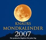 Produkt-Bild: Knaurs Mondkalender 2007: Der praktische Begleiter f&uuml;r jeden Tag