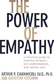 The Power of Empathy: A Practical Guide to Creating Intimacy, Self-Understanding, and Lasting Love in Your Life